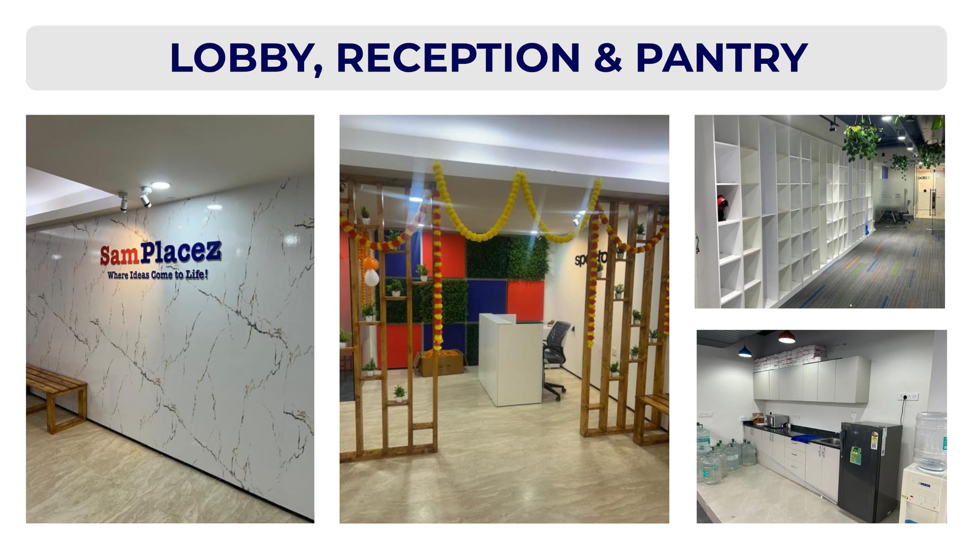 Lobby with SamPlacez branded wall, reception and pantry
